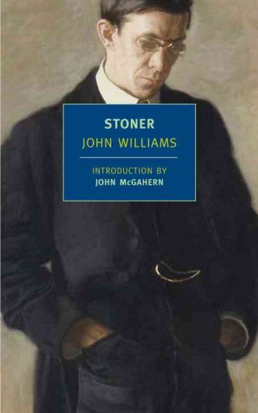 Stoner / John Williams ; introduction by John McGahern.
