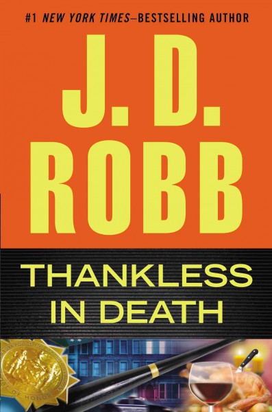 Thankless In Death [Book]