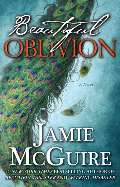 Beautiful oblivion : a novel / Jamie McGuire.