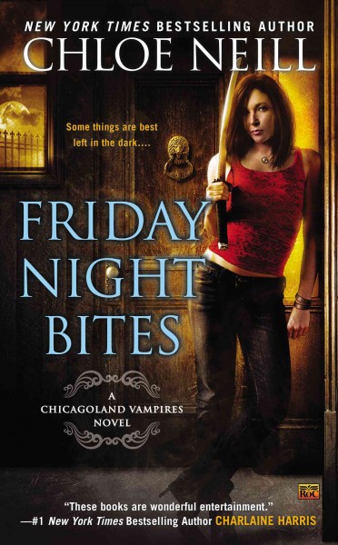 Friday night bites / Chloe Neill.