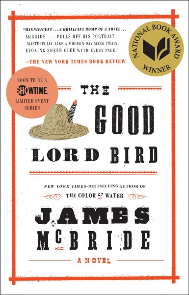The Good Lord Bird / James McBride.
