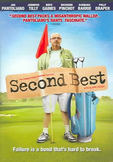 Second best [DVD videorecording] / The Tenafly Film Company presents in association with Keep Your Head productions ; produced by Anthony G. Katagas and Callum Greene ; written and directed by Eric Weber.