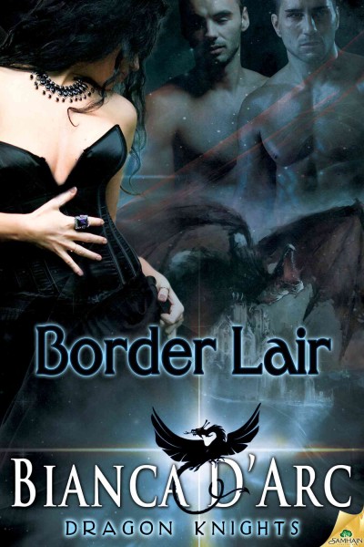 Border lair [electronic resource] / Bianca D'Arc.