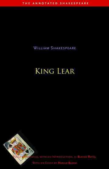 King Lear [electronic resource] / William Shakespeare ; edited, fully annotated, and introduced by Burton Raffel ; with an essay by Harold Bloom.