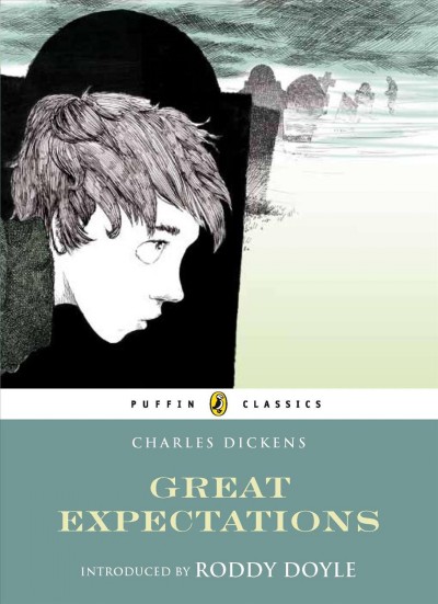 Great expectations / Charles Dickens ; abridged by Linda Jennings ; introduced by Roddy Doyle.
