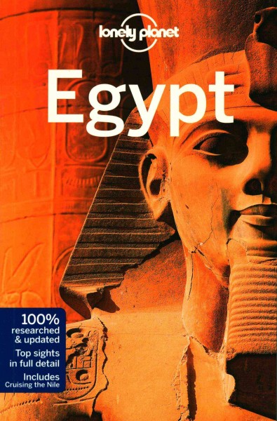 Egypt / this edition written and researched by Anthony Sattin, Jessica Lee.