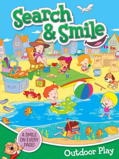 Search & smile : outdoor play / Illustrations: Mike Polito ; Design: Monica Johnson.