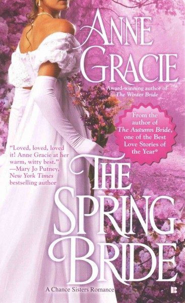 The spring bride / Anne Gracie.