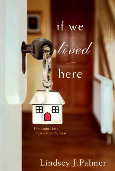 If we lived here / Lindsey J. Palmer