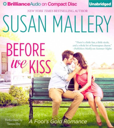 Before we kiss [sound recording] / Susan Mallery.