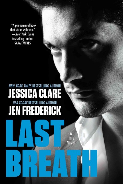 Last breath / Jessica Clare, Jen Frederick.