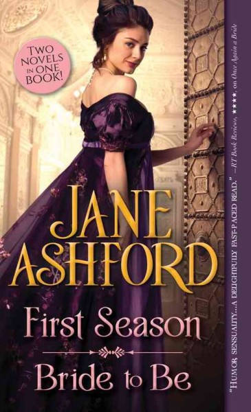 First season ; Bride to be / Jane Ashford.