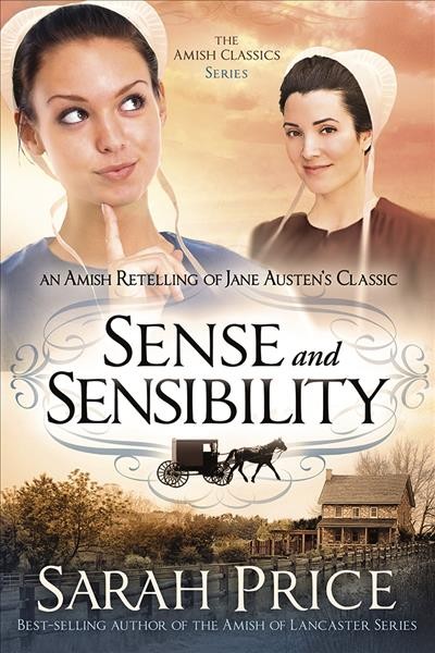 Sense and sensibility / Sarah Price.