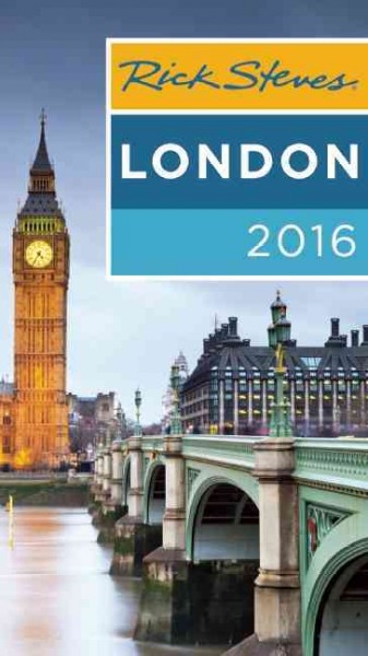 Rick Steves London 2016 / Rick Steves & Gene Openshaw