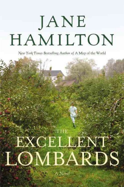 The excellent Lombards / Jane Hamilton.