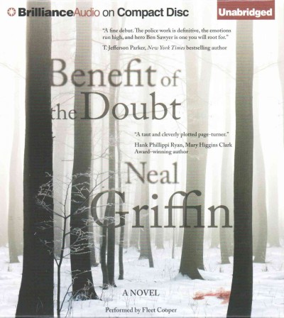Benefit of the doubt : a novel / Neal C. Griffin.