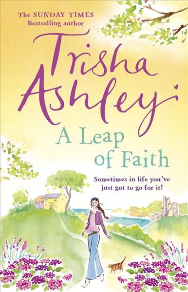 A leap of faith / Trisha Ashley.