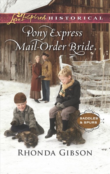 Pony Express mail-order bride / Rhonda Gibson.