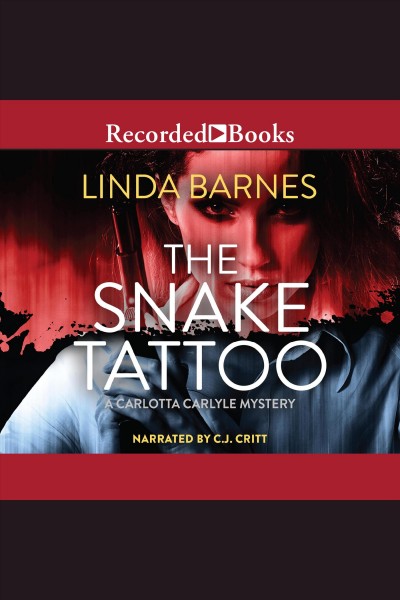 The snake tattoo [electronic resource] / Linda Barnes.