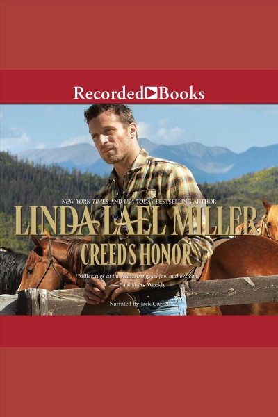 Creed's honor [electronic resource] / Linda Lael Miller.