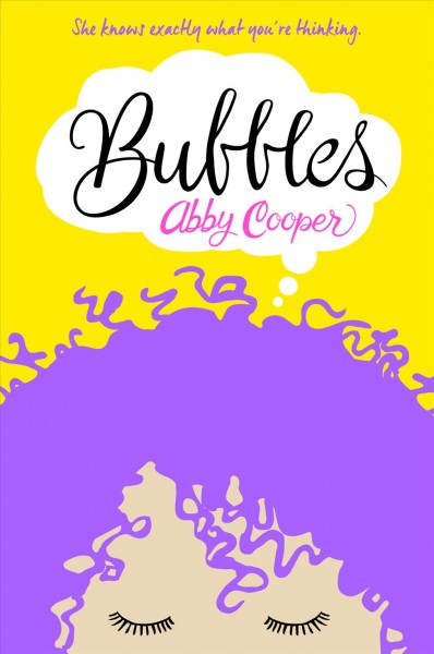 Bubbles / Abby Cooper.