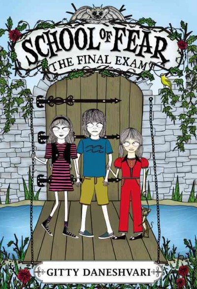 The final exam / by Gitty Daneshvari ; illustrated by Carrie Gifford.