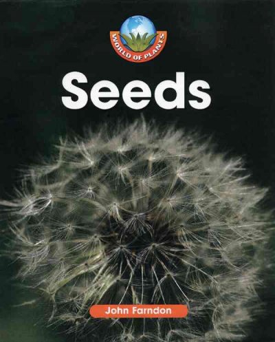 Seeds / [John Farndon].