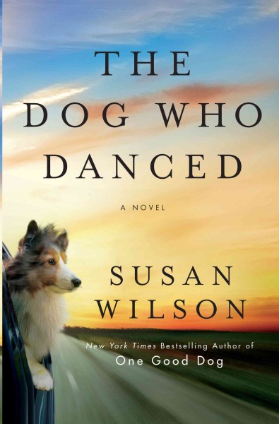 The Dog who danced / [text (large print)] /{[text(la} Susan Wilson. large print{LP}
