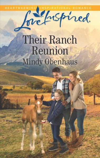 Their ranch reunion / Mindy Obenhaus.