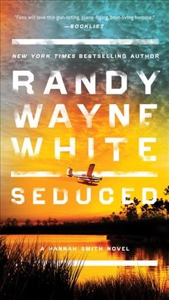 Seduced / Randy Wayne White.