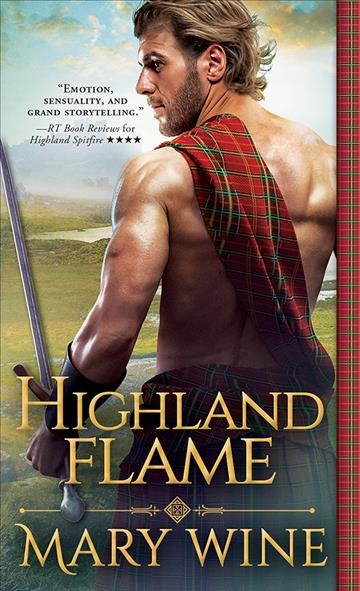 Highland flame [electronic resource] : Highland Weddings Series, Book 4. Mary Wine.