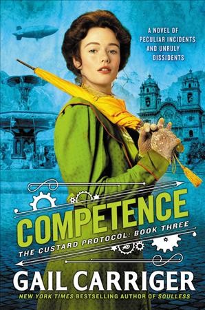 Competence / Gail Carriger