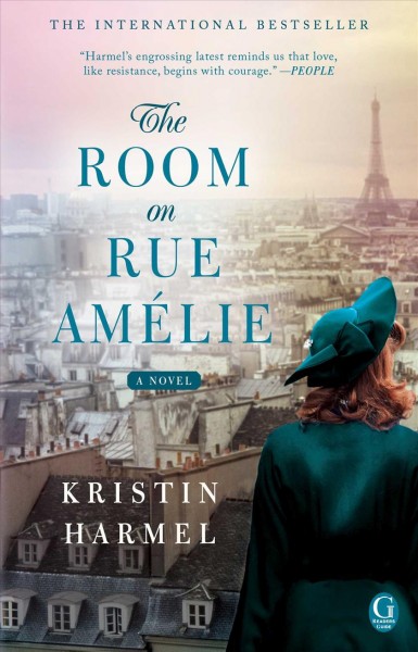 The room on Rue Amelie / Kristin Harmel.