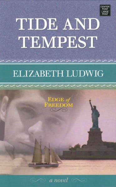 Tide and tempest / Elizabeth Ludwig.
