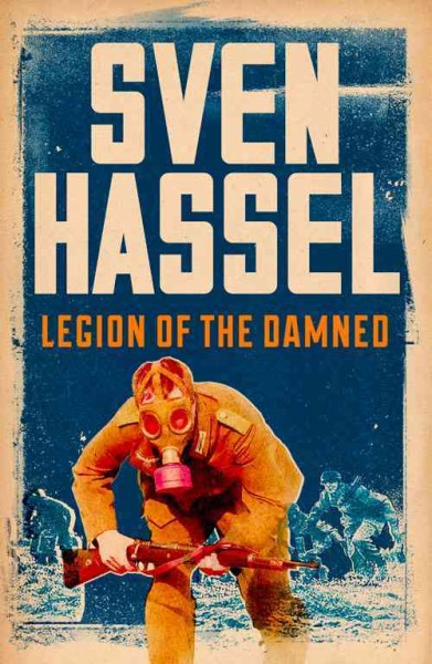 Legion of the damned / Sven Hassel.