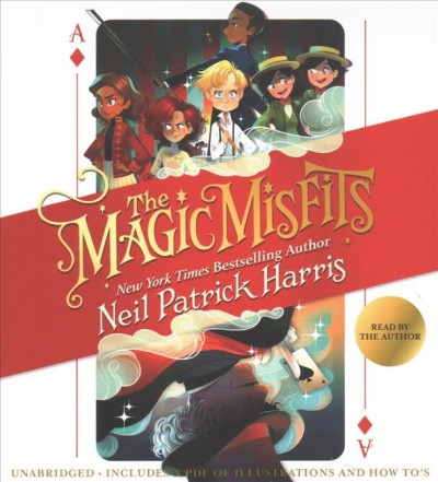 The magic misfits / Neil Patrick Harris.