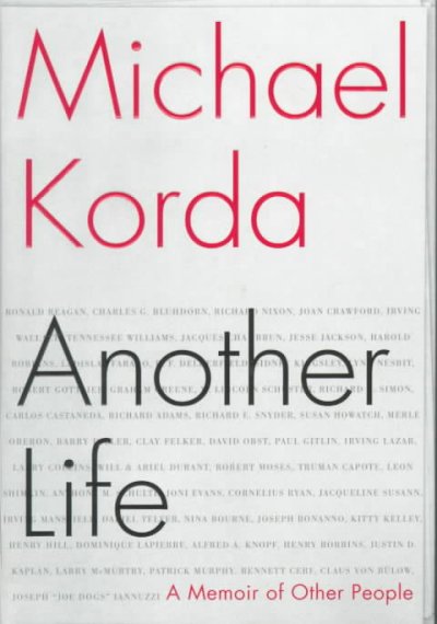 Another life : a memoir of other people / Michael Korda.