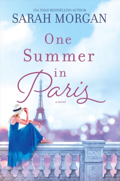 One summer in Paris / Sarah Morgan.