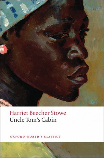 Uncle Tom's cabin / Harriet Beecher Stowe ; edited with an introduction and notes by Jean Fagan Yellin.