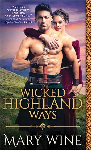 Wicked highland ways / Mary Wine.