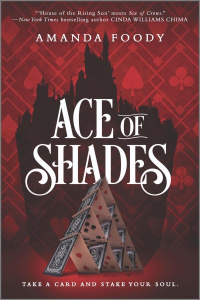 Ace of shades / Amanda Foody. 