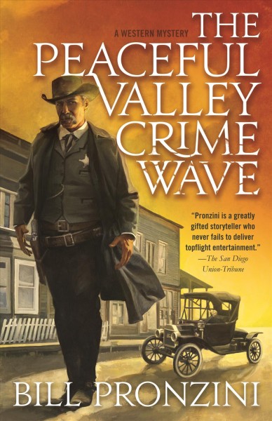 The Peaceful Valley crime wave / Bill Pronzini.