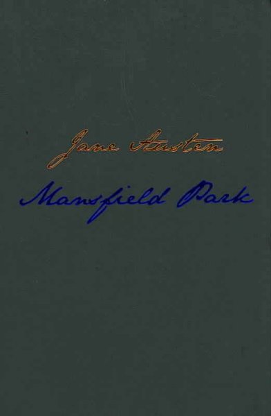 Mansfield Park / Jane Austen ; with introductions by Maggie Lane, John Wiltshire, Josephine Ross, and Caroline Sanderson.