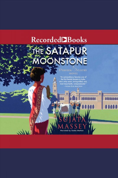 The satapur moonstone [electronic resource] / Sujata Massey.