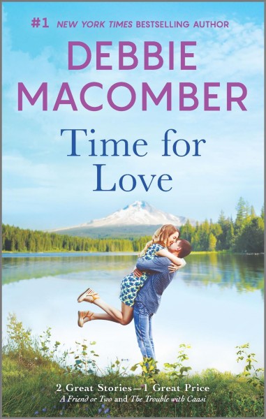 Time for love / Debbie Macomber.