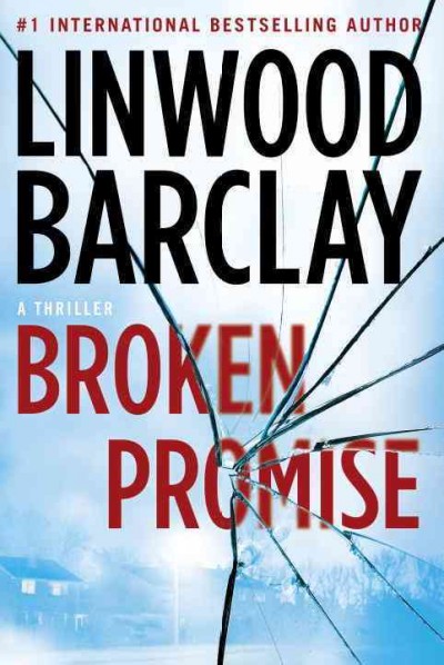 Broken Promise : v. 1 : Promise Falls / Linwood Barclay.