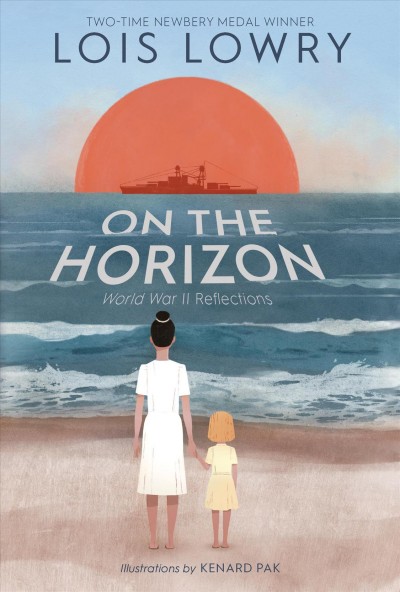 On the horizon [electronic resource]. Lois Lowry.