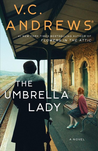 The umbrella lady : a novel / V.C. Andrews.
