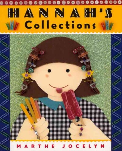 Hannah's collections / Marthe Jocelyn.