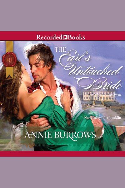 The earl's untouched bride [electronic resource]. Annie Burrows.